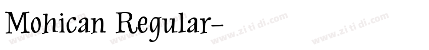 Mohican Regular字体转换